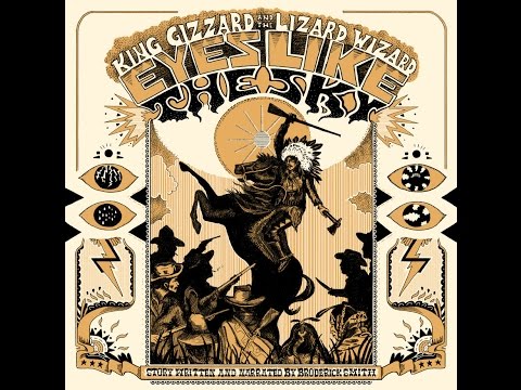 King Gizzard and the Lizard Wizard - Eyes Like The Sky  (Full Album)