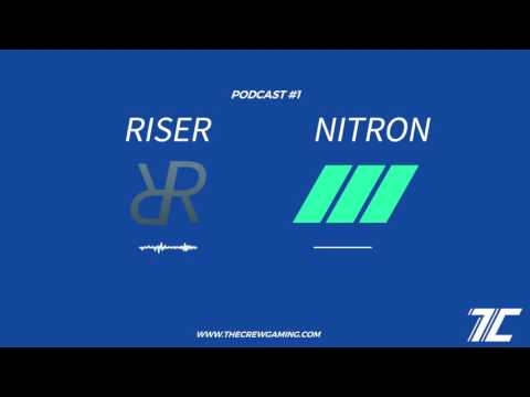 The Crew Podcast #1 /w NitroN