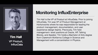 Tim Hall [InfluxData] | Monitoring InfluxDB Enterprise | InfluxDays 2018