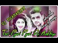 Teri Pyari Pyari Do Akhiya Dehati Mix || Dj Dhananjoy Bandwan