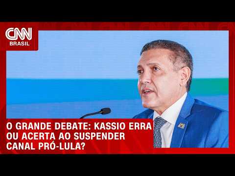 Kassio erra ou acerta ao suspender canal pró-Lula? | O GRANDE DEBATE