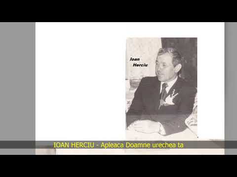 IOAN HERCIU - Apleaca Doamne urechea ta