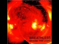 Breathless - Stay beside you