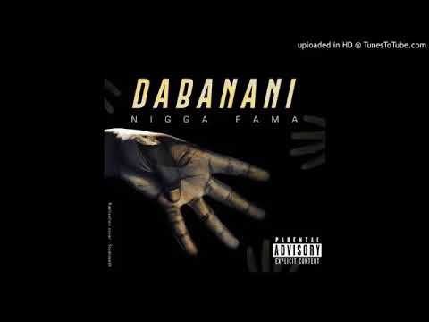 Nigga fama Dabanani |||(apesanteur)