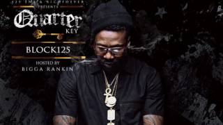 Block 125 - Quarter Key (Full Mixtape)