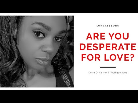 Are You Desperate for Love? Video