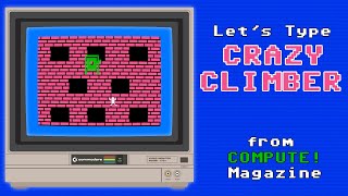 Let's Type Crazy Climber from COMPUTE! Magazine - Commodore 64 - Issue 42, November 1983