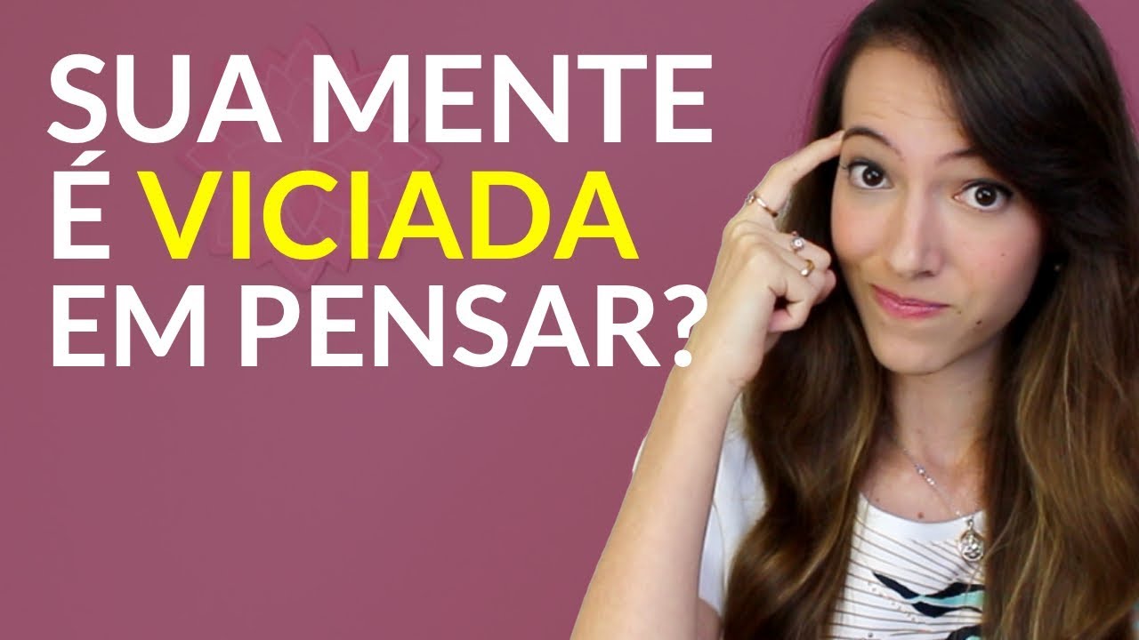 Como acalmar os pensamentos e ter uma mente mais tranquila