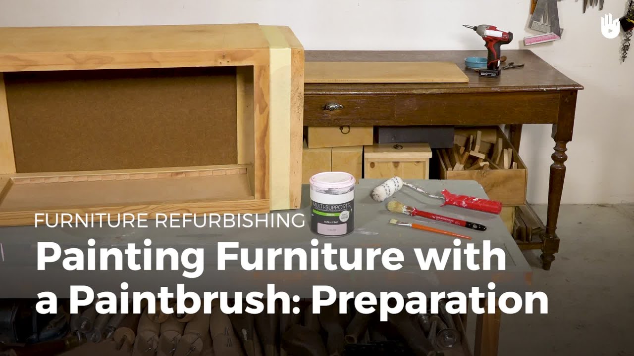 Painting Furniture with a Paintbrush Preparation Furniture