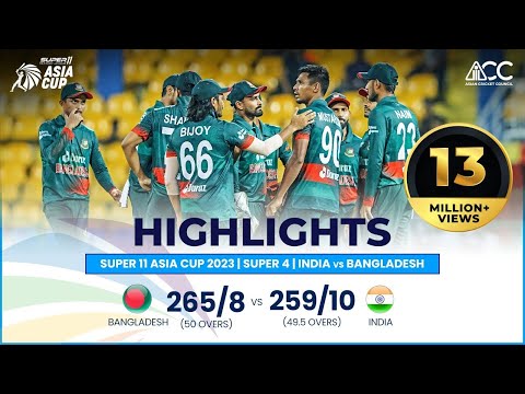 Super11 Asia Cup 2023 | Super 4 | India vs Bangladesh | Highlights
