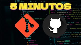 Aprenda Git e Github em 5 minutos