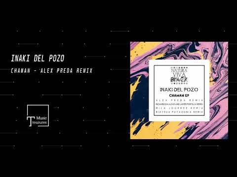 PREMIERE: Iñaki Del Pozo - Chaman (Alex Preda Remix) [NATURA VIVA BLACK]
