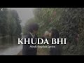 Khuda Bhi Jab Mohit Chauhan Hindi English Lyrics Ek Paheli Leela