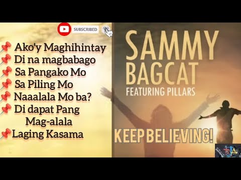 Ako'y Maghihintay|Pastor Sammy Bagcat Featuring Pillars Band| One of their best Albums.