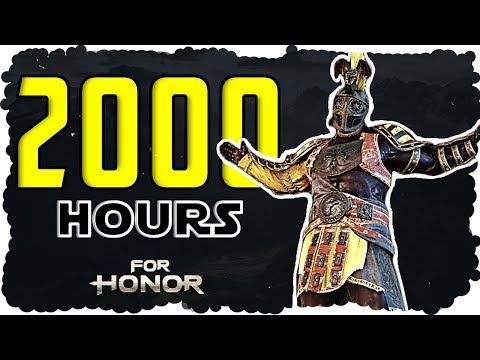 2000 HOURS OF FOR HONOR via GLADIATOR (Montage)
