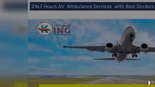 Best Air Ambulance services in Dimapur with Medical Facility King Air