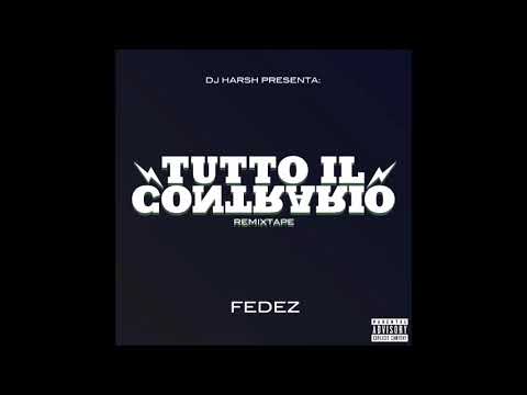 13 I'm so high (ft Denny la home) - Tutto il contrario remixtape - Fedez