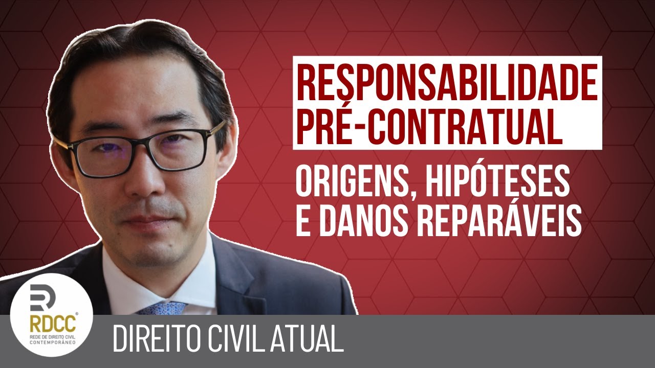 A responsabilidade civil pré-contratual: considerações sobre a indenização nas principais figuras