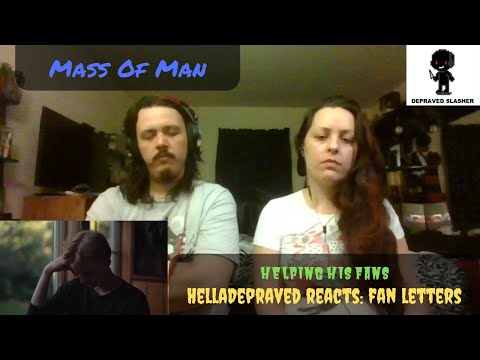HELPING HIS FANS - Mass Of Man - Fan Letters [REACTION]