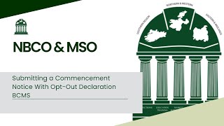Submitting a Commencement Notice With Opt-Out Declaration BCMS