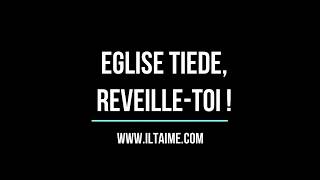 ÉGLISE TIÈDE, RÉVEILLE-TOI !!! D.Wilkerson/P.Washer