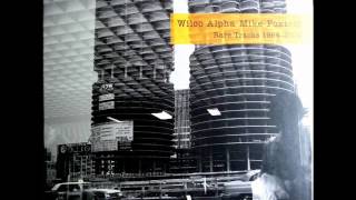 Wilco - Childlike and evergreen (demo) (2014)