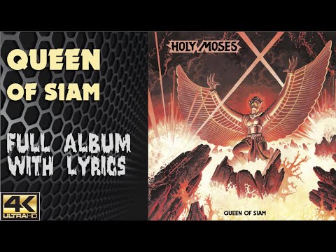 Holy Moses - Queen Of Siam (4K | 1986 | Full Album & Lyrics)