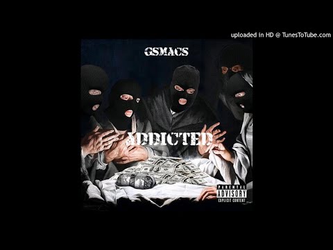 Gsmacs-Addicted (Official Audio) Prod by CJ