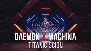 Daemon X Machina: Titanic Scion