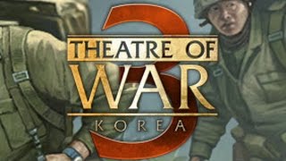 Theatre of War 3: Korea-First Look