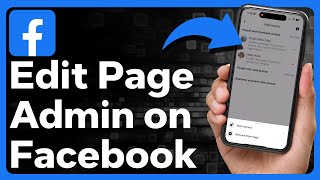 How To Change Admin On Facebook Page