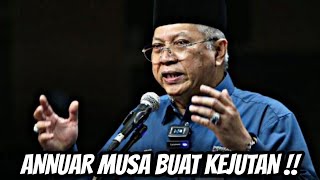 ANNUAR MUSA BUAT PENDEDAHAN SEKALI LAGI ANNUAR MUSA KELUARKAN KENYATAAN INI ‼️