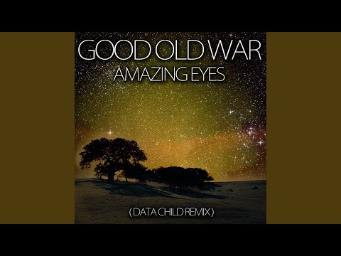 Amazing Eyes (Data Child Remix)