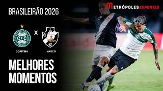 Coritiba 1 x 1 Vasco | Melhores Momentos | Brasileirão 2026