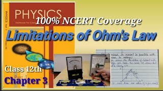 Limitations of Ohm's Law | Class 12th | Physics | Chapter 3 | Part 5 |