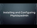 Install And Configure Phpldapadmin
