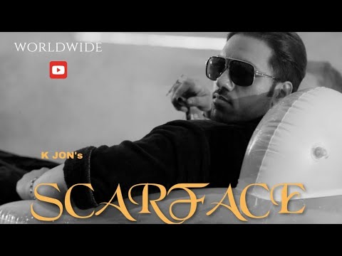 SCARFACE Official Lyrical Full Video By KJON | #SCARFACE 2025