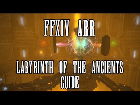 FFXIV ARR: Crystal Tower (Labyrinth of the Ancients) Strategy & Guide