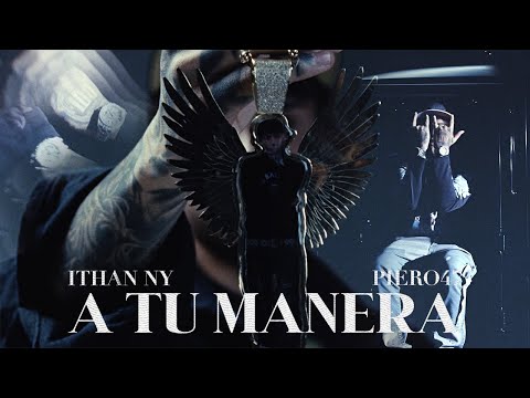 A TU MANERA - @ITHANNY x @Piero47Forty-Seven | VIDEO OFICIAL