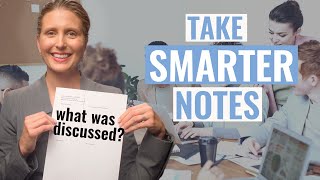 Simple Way to Take Meeting Notes at Work. Take Smarter Notes!