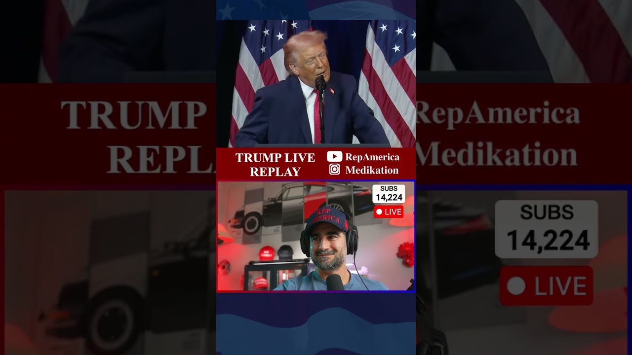 Trump Live Replay - Rep America