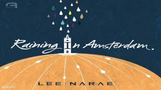 Lee Na Rae - Raining in Amsterdam(Male Version)