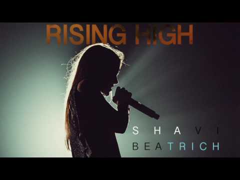 Shavi ft. Beatrich - Rising High