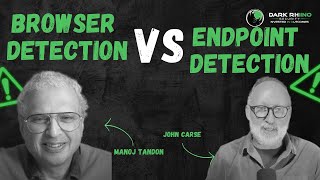 Browser Detection vs Endpoint Detection | Confidential Clips