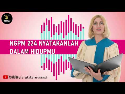 NYANYIAN GPM 224 NYATAKANLAH DALAM HIDUPMU