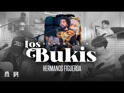 Hermanos Figueroa - Homenaje A Los Bukis [En Vivo]