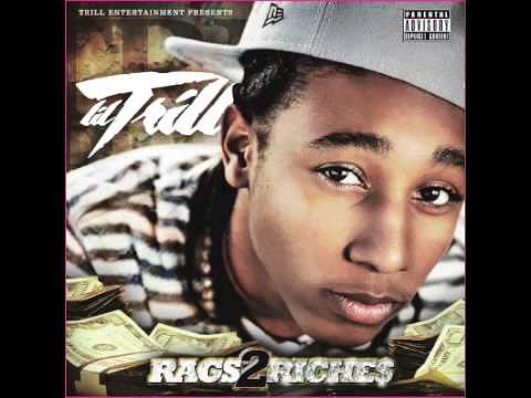 Lil Trill - Type Of Girl ( Rags To Riches Mixtape )