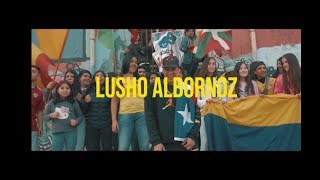 LUSHO ALBORNOZ- BAILA REGGAETON