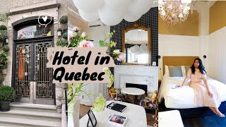 Where to stay in Old Quebec I Hotel in Quebec I Quebec Travel Vlog