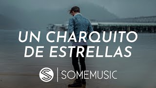 Alejandro Sanz | Un charquito de estrellas | Letra